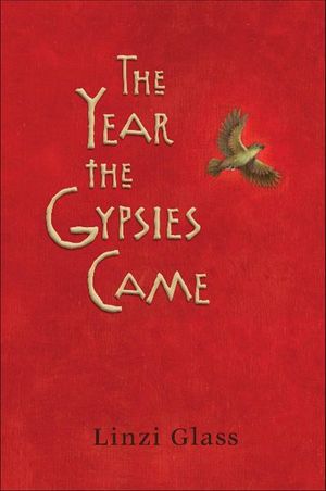The Year the Gypsies Came