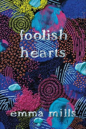 Buy Foolish Hearts at Amazon