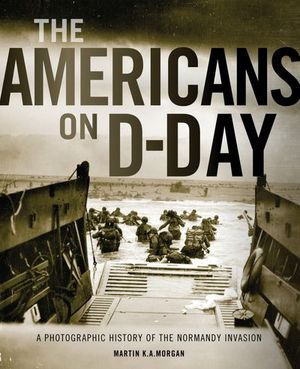 The Americans on D-Day
