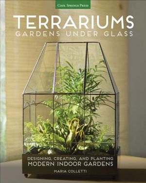 Buy Terrariums: Gardens Under Glass at Amazon