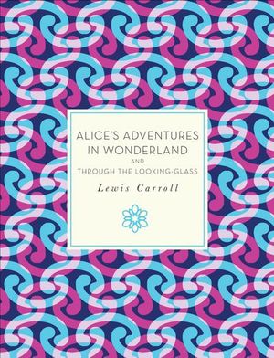 Buy Alice's Adventures in Wonderland and Through the Looking-Glass at Amazon