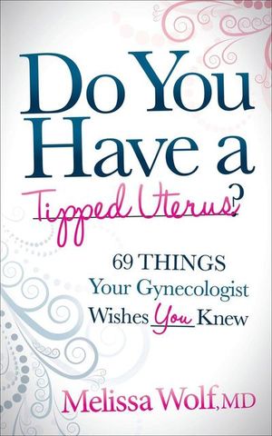 Buy Do You Have a Tipped Uterus? at Amazon