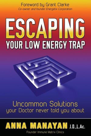 Buy Escaping Your Low Energy Trap at Amazon