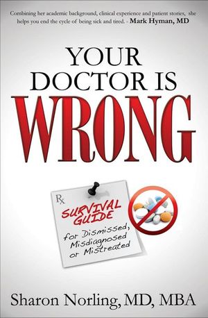 Buy Your Doctor Is Wrong at Amazon