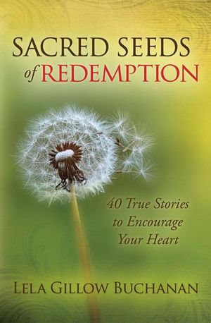 Sacred Seeds of Redemption