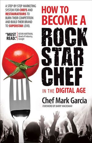Buy How to Become a Rock Star Chef in the Digital Age at Amazon