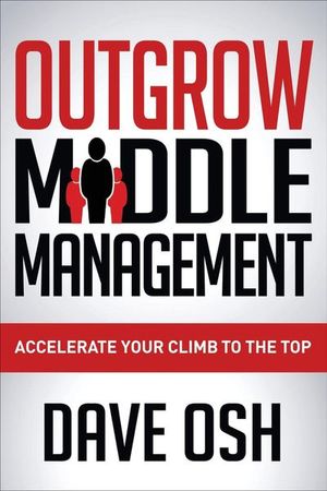 Outgrow Middle Management