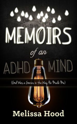 Memoirs of an ADHD Mind