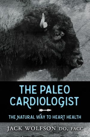 Buy The Paleo Cardiologist at Amazon