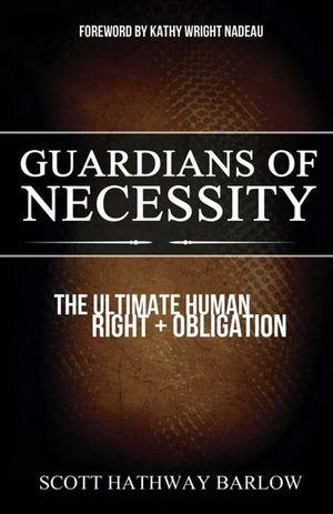 Guardians of Necessity