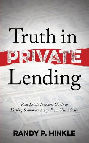 Buy Truth in Private Lending at Amazon