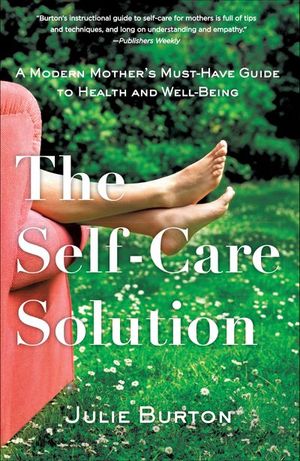 The Self-Care Solution