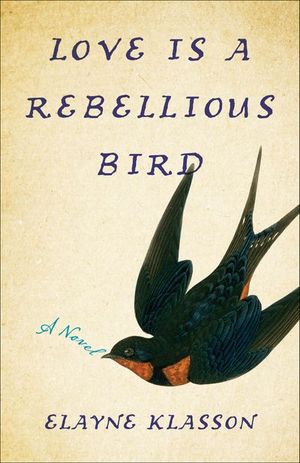 Buy Love Is a Rebellious Bird at Amazon