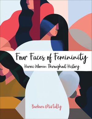 Four Faces of Femininity