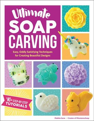 Buy Ultimate Soap Carving at Amazon