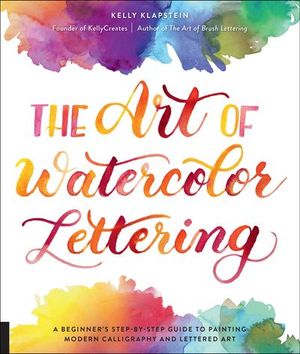 Buy The Art of Watercolor Lettering at Amazon