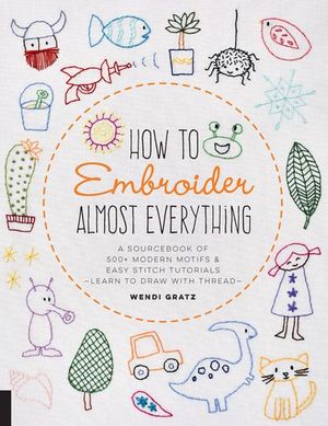 Buy How to Embroider Almost Everything at Amazon