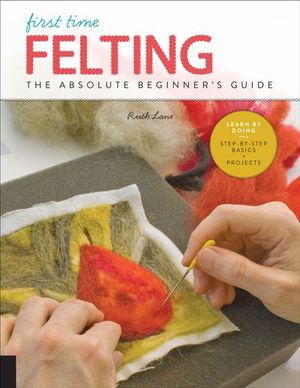 Buy First Time Felting at Amazon