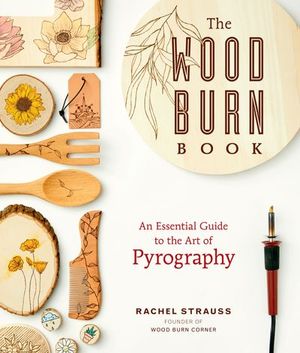 Buy The Wood Burn Book at Amazon
