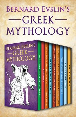 Buy Bernard Evslin's Greek Mythology at Amazon