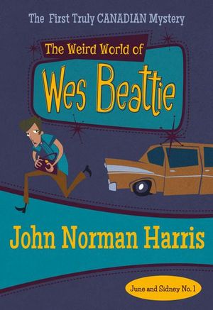 Buy The Weird World of Wes Beattie at Amazon
