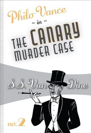 Buy The Canary Murder Case at Amazon