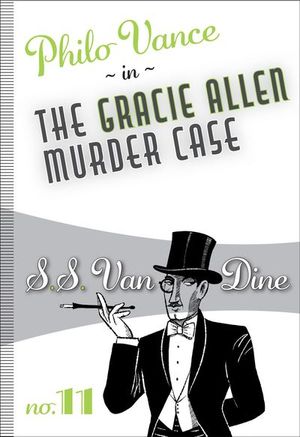 Buy The Gracie Allen Murder Case at Amazon