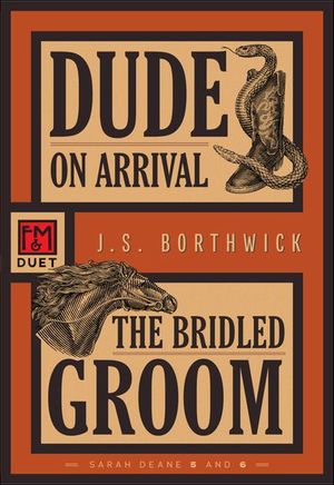 Dude on Arrival • The Bridled Groom