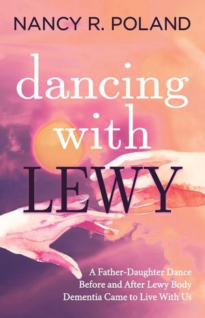 Buy Dancing with Lewy at Amazon