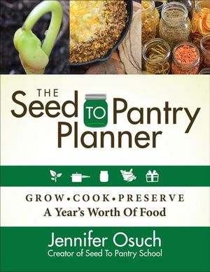 Buy The Seed to Pantry Planner at Amazon