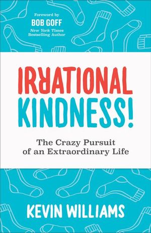 Buy Irrational Kindness! at Amazon