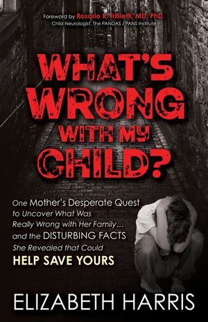 Buy What's Wrong with My Child? at Amazon