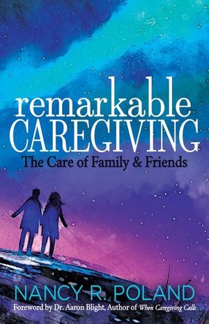 Buy Remarkable Caregiving at Amazon