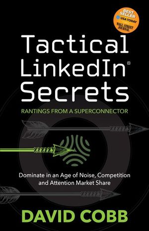 Buy Tactical LinkedIn® Secrets at Amazon