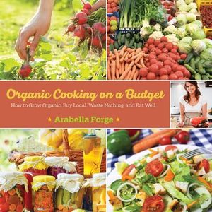 Buy Organic Cooking on a Budget at Amazon