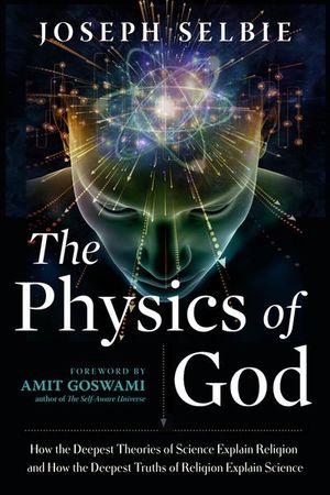 Buy The Physics of God at Amazon