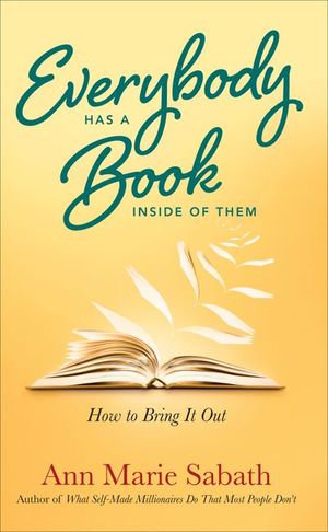 Buy Everybody Has a Book Inside of Them at Amazon