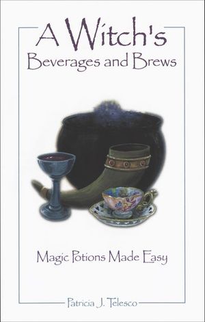 A A Witch's Beverages and Brews