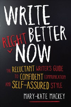 Buy Write Better Right Now at Amazon