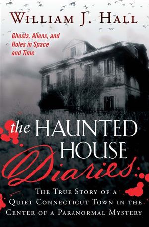 The Haunted House Diaries