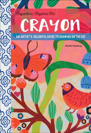 Buy Anywhere, Anytime Art: Crayon at Amazon