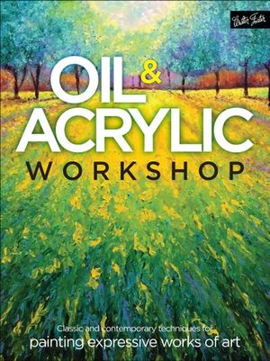 Oil & Acrylic Workshop