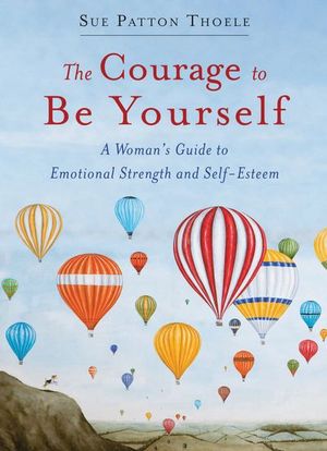 The Courage to Be Yourself