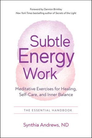 Subtle Energy Work
