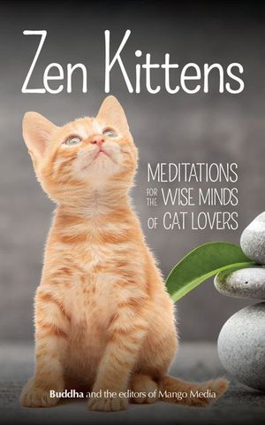 Zen Kittens