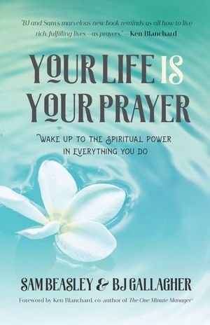 Buy Your Life is Your Prayer at Amazon
