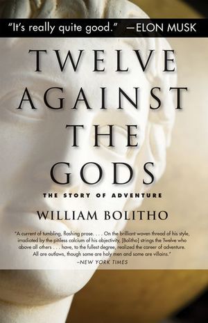 Buy Twelve Against the Gods at Amazon