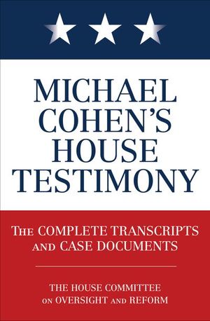 Buy Michael Cohen's House Testimony at Amazon