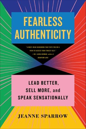 Fearless Authenticity