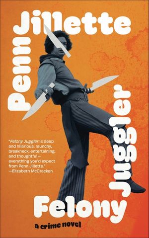 Felony Juggler